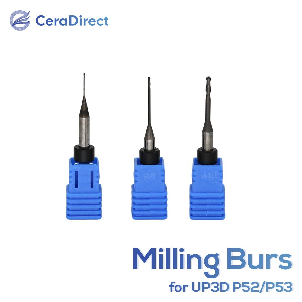Milling Burs——UP3D（P52/P53）Milling Machine - CeraDirect